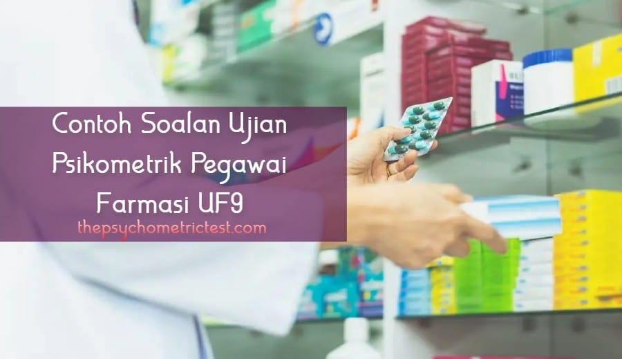 contoh soalan ujian psikometrik pegawai farmasi uf9